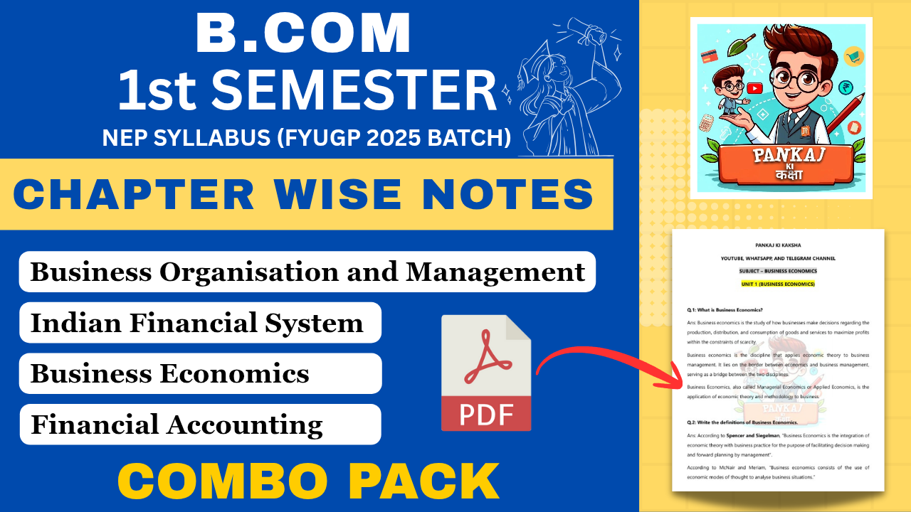 B.Com 1st Semester (NEP Syllabus – FYUGP 2025 Batch) Study Materials