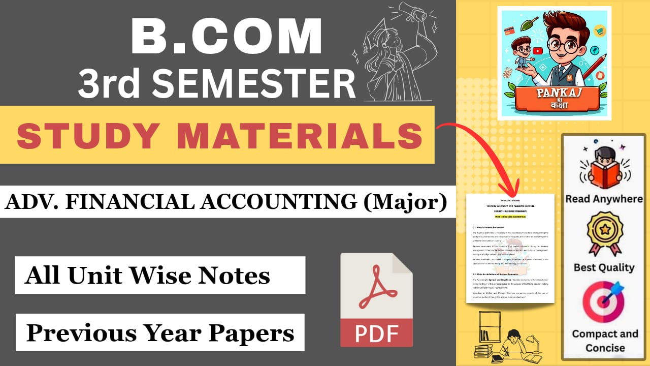 Advanced Financial Accounting (B.com 3rd Semester)