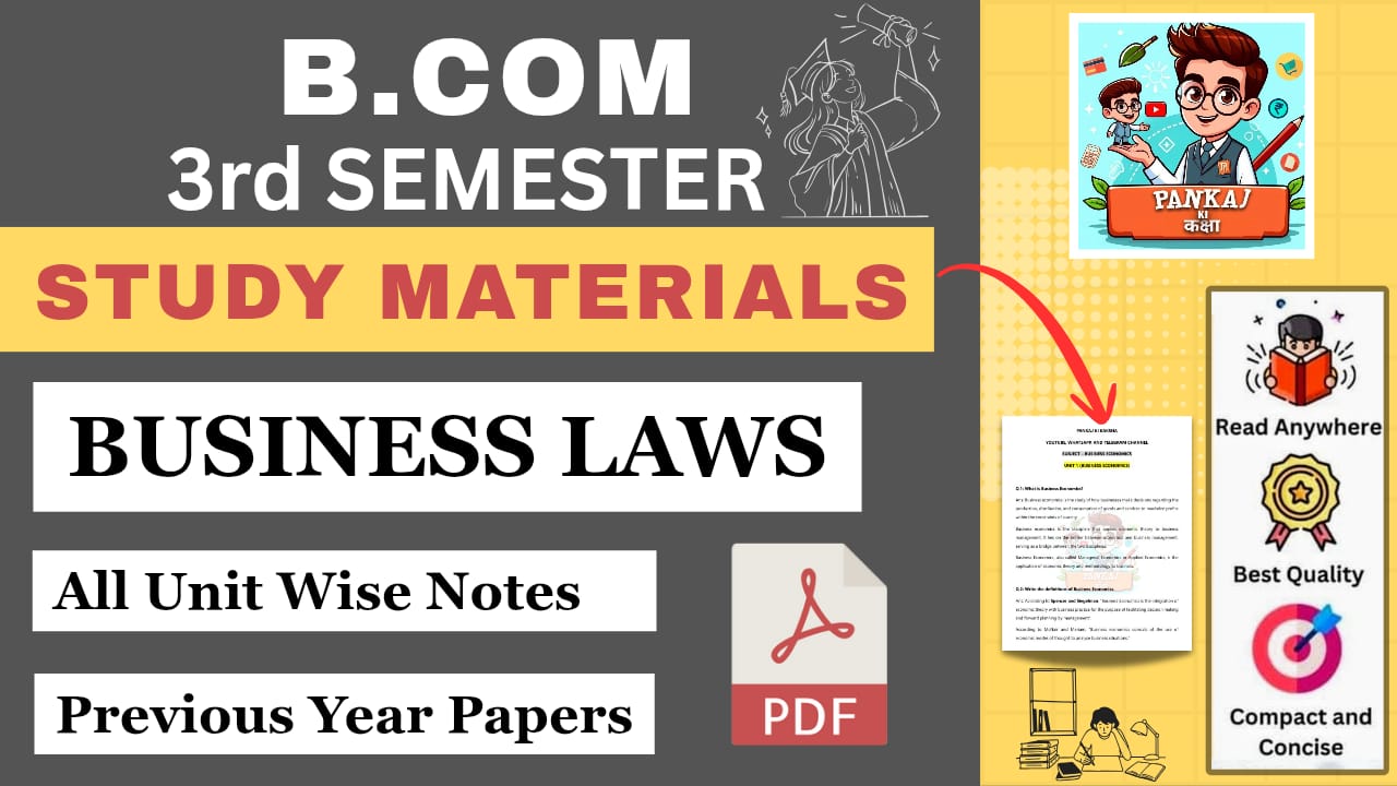 Business Laws (B.com 3rd Semester)