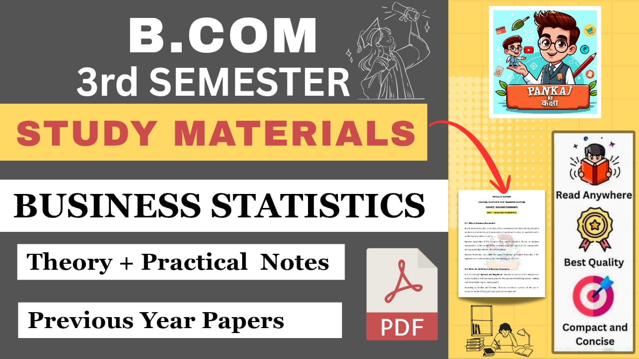Business Statistics (B.com 3rd Semester)