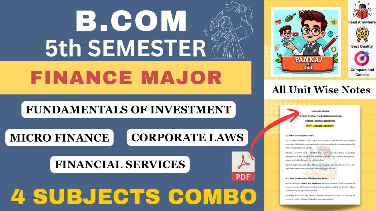 B.Com 5th Semester COMBO (Finance Major) Study Materials