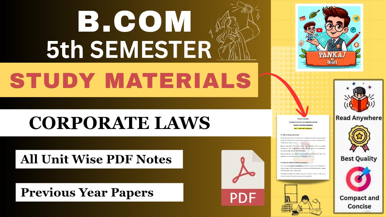Corporate Laws (B.com 5th Semester)