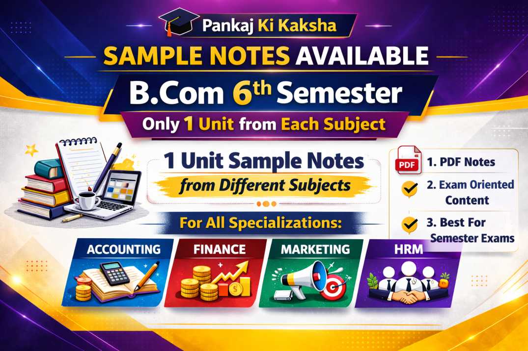B.com 6th Semester Study Materials (Sample)