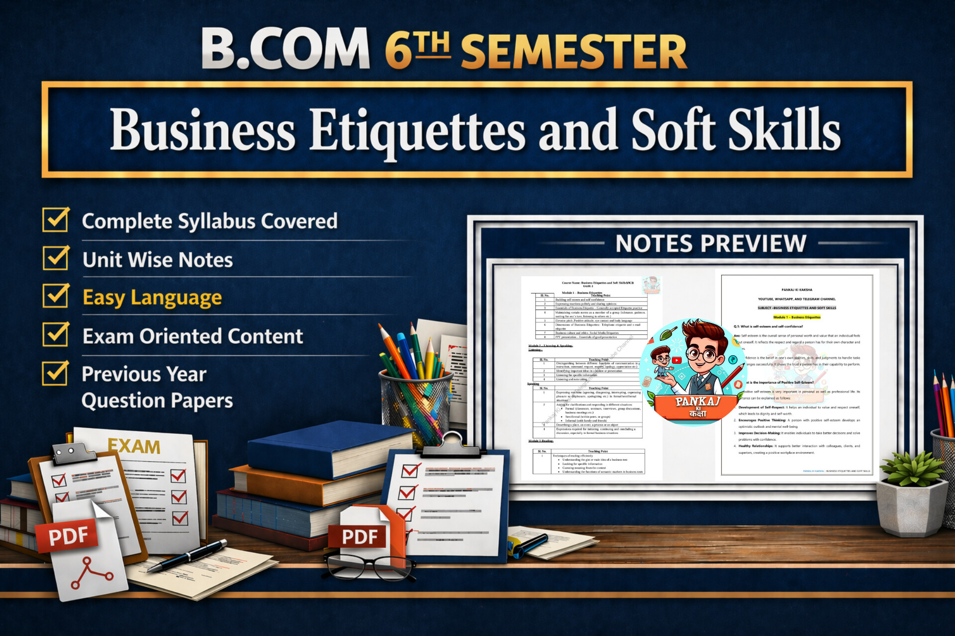 Business Etiquettes and Soft Skills (B.com 6th Semester)